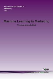 Machine Learning in Marketing, Brei Vinicius Andrade