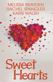 Sweet Hearts, Brayden Melissa