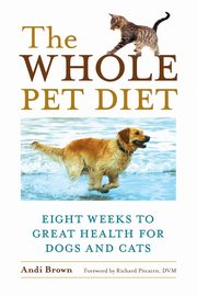 The Whole Pet Diet, Brown Andi