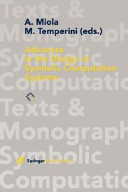 Advances in the Design of Symbolic Computation Systems, 