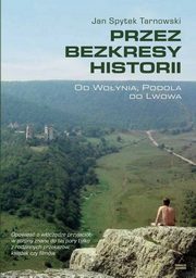 Przez bezkresy historii, Tarnowski Jan Spytek