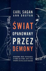 wiat opanowany przez demony, Sagan Carl, Druyan Ann