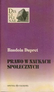 Prawo w naukach spoecznych, Dupret Baudoin