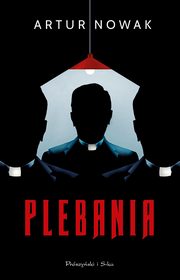 Plebania, Nowak Artur