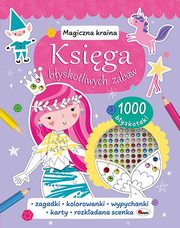 Ksiga byskotliwych zabaw Magiczna kraina, Korolkiewicz Elbieta