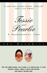 Tessie and Pearlie, Horowitz Joy