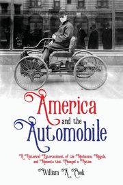 America and the Automobile, Cook William A