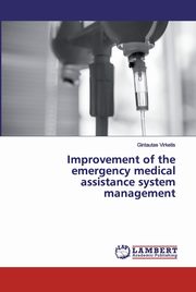 Improvement of the emergency medical assistance system management, Virketis Gintautas