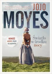 wiato w rodku nocy, Moyes Jojo