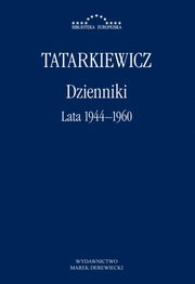 ksiazka tytu: Dzienniki Lata 1944-1960 autor: Tatarkiewicz Wadysaw