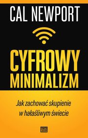 Cyfrowy minimalizm, Newport Cal