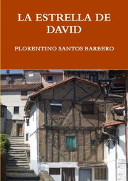 LA ESTRELLA DE DAVID, SANTOS BARBERO FLORENTINO