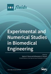 Experimental and Numerical Studies in Biomedical Engineering, 