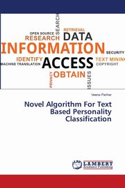 Novel Algorithm For Text Based Personality Classification, Parihar Veena