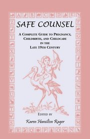 Safe Counsel, Rager Karen Hamilton
