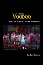 Opera Voodoo, Rusthoi Dr. Keri