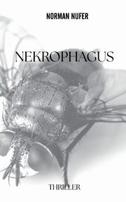 Nekrophagus, Nufer Norman