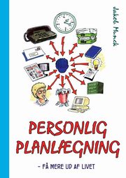 Personlig planl?gning, Munck Jakob