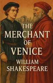 The Merchant Of Venice(Illustrated), Shakespeare William
