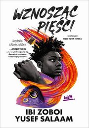 Wznoszc pici, Zoboi Ibi, Salaam Yusef