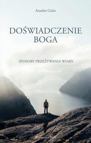 Dowiadczenie Boga, Grn Anselm