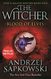 Blood of Elves: Witcher 1, Sapkowski Andrzej