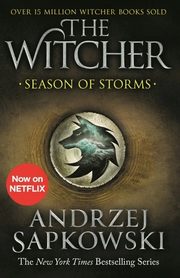 Season of Storms: A Novel of the Witcher, Sapkowski Andrzej