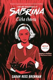 Crka chaosu Chilling Adventures of Sabrina Tom 2, Brennan Sarah Rees