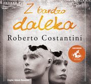 Z bardzo daleka, Costantini Roberto