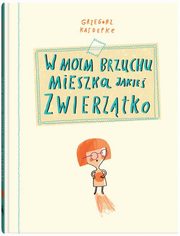 W moim brzuchu mieszka jakie zwierztko, Kasdepke Grzegorz