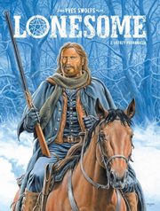 Lonesome T.2 otrzy pogranicza, Swolfs Yves