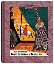 Ture Sventon i Izabella, Holmberg ?ke