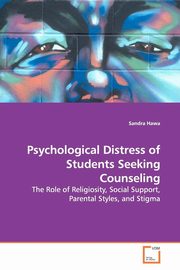 ksiazka tytu: Psychological Distress of Students Seeking Counseling autor: Hawa Sandra