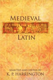 Medieval Latin, Harrington Karl Pomeroy