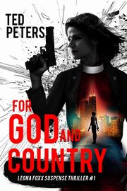 For God and Country, Peters Ted