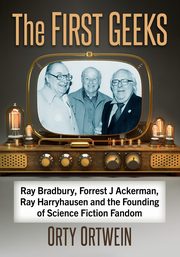 The First Geeks, Ortwein Orty
