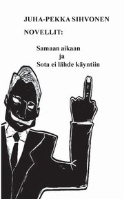 Novellit, Sihvonen Juha-Pekka