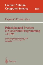 Principles and Practice of Constraint Programming - CP'96, 
