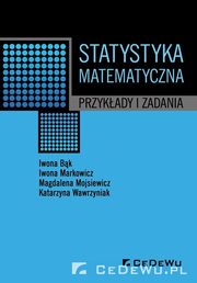 Statystyka matematyczna, Bk Iwona, Markowicz Iwona, Mojsiewicz Magdalena, Wawrzyniak Katarzyna