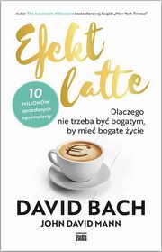 Efekt latte, Bach David, Mann John David