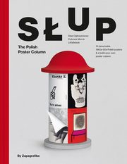 ksiazka tytu: Sup The Polish Poster Column autor: 