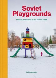 Soviet Playgrounds, 