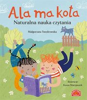 Ala ma kota Naturalna nauka czytania, Swdrowska Magorzata
