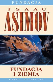 Fundacja i Ziemia, Asimov Isaac