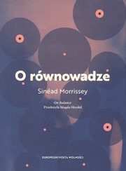 ksiazka tytu: O rwnowadze autor: Morrissey Sinead