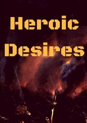 Heroic Desires, Green Julius