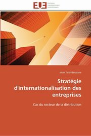 Stratgie d'internationalisation des entreprises, TAIBI-BENZIANE-I