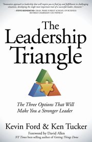 The Leadership Triangle, Ford Kevin