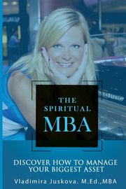 The Spiritual MBA, Juskova Vladimira