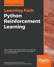 Python Reinforcement Learning, Ravichandiran Sudharsan